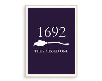 1692 They Missed One Print Salem Witch Trials Printable Wall Art Halloween Decor Vintage Salem Decor Halloween Print Salem Massachusetts Art