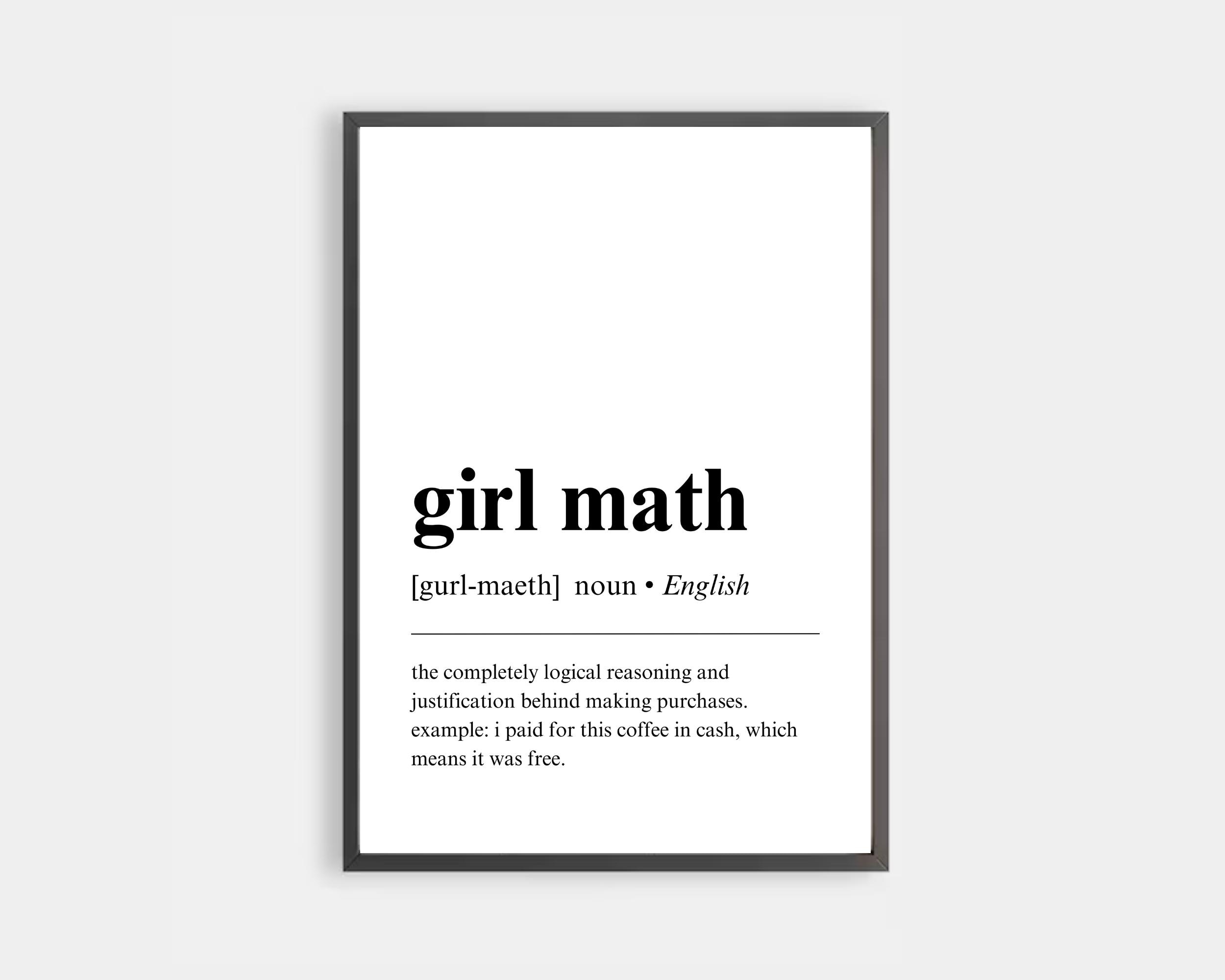 Girl Math Definition Print, Funny Gag Gifts for Her, Feminist Office ...