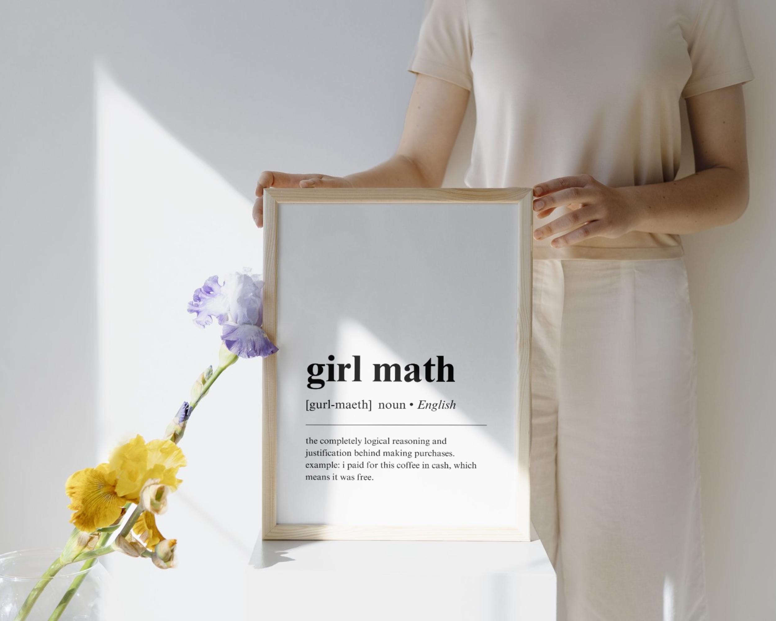 Girl Math Definition Print, Funny Gag Gifts for Her, Feminist Office ...