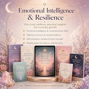 May include: A collection of digital books and a tablet displaying the title Build Inner Strength, surrounded by floral illustrations and celestial motifs. The text includes Emotional Intelligence & Resilience, Mindful Resilience, Stay Grounded, Grow Through It, and Resilient Mindset, with a list of wellness-focused topics.