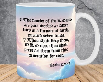 King James Bible Verse Mug Wrap 11oz & 15oz Mug Template, Jesus Christ Is God, Scripture Png, Psalm 12:6-7, Christian Mug Sublimation Png