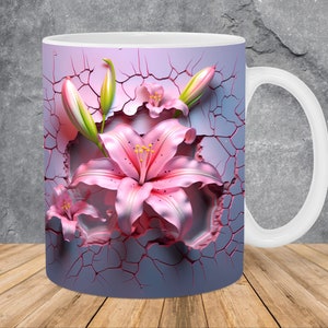 3D Pink Lilies Hole In A Wall Mug Wrap 11oz & 15oz Mug Template, 3D Mug Sublimation Design Mug Wrap Template PNG Instant Digital Download
