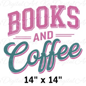 Pu&ograve; includere: Su sfondo bianco, testo "BOOKS AND COFFEE" in rosa e verde acqua. Il testo misura 35,56 cm per 35,56 cm. La parola "BOOKS" &egrave; in grassetto, carattere vintage, mentre "COFFEE" &egrave; in corsivo.