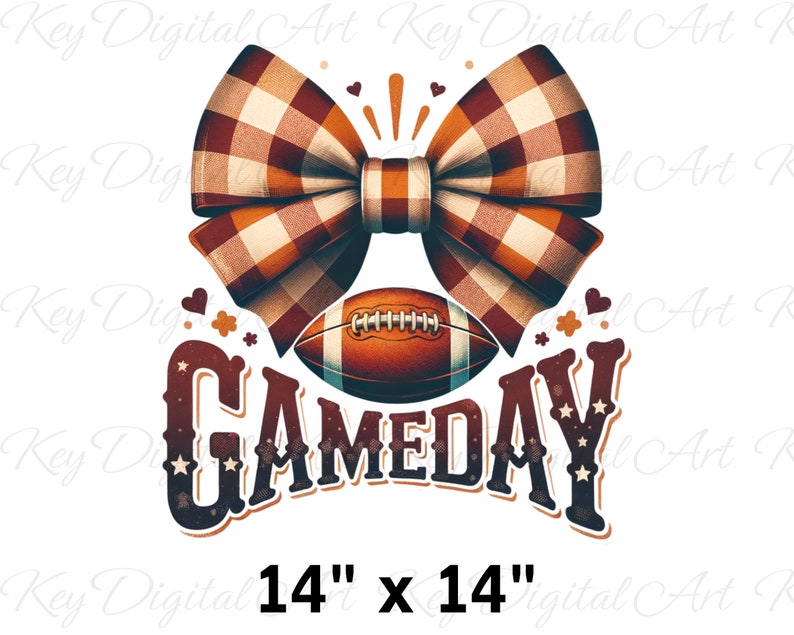 May include: A brown and white checkered bow with a football in the center and the word "GAMEDAY" in brown and white lettering. The image is 14 inches by 14 inches.