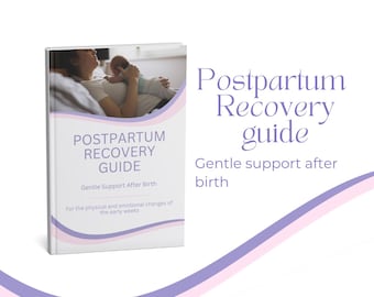 Gids voor postpartumherstel | Zachte ondersteuning na de geboorte | Fysieke en emotionele genezing voor jonge moeders