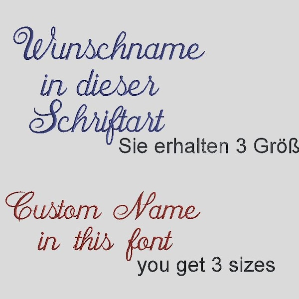 Wunschname in 3 Größen Stickdatei Custom Name in 3 sizes Digital Embroidery Download