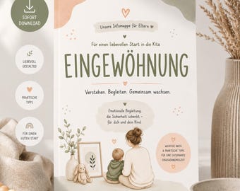 May include: A book cover titled EINGEWÖHNUNG featuring an illustration of a person sitting with a child. The cover includes text in German, small heart icons, and soft pastel shapes. The design is clean with a white background and muted earth tones.