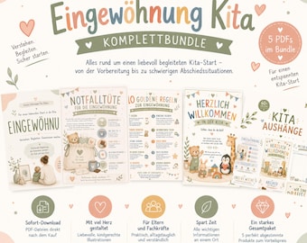 May include: A digital bundle titled Eingewöhnung Kita featuring five PDF documents with illustrations of animals and children. The pages include text in German, such as Notfalltüte, 10 Goldene Regeln, and Herzlich Willkommen, designed for childcare preparation.