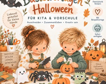 May include: A book cover titled Bastelvorlagen Halloween featuring two children crafting paper decorations including pumpkins, a ghost, a spider, and a Frankenstein monster. The cover includes text in German, autumn leaves, and icons for motor skills.