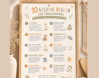 May include: A framed wall poster titled 10 GOLDENE REGELN ZUR EINGEWÖHNUNG featuring ten numbered points in German with pastel illustrations including an hourglass, teddy bear, tote bag, mug, heart, building blocks, speech bubbles, and a star.