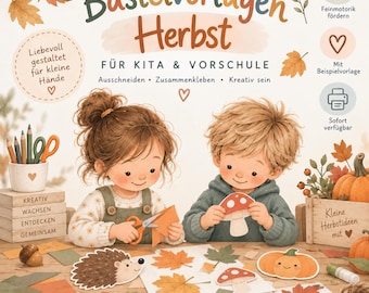 May include: A craft activity book cover titled Bastelvorlagen Herbst featuring two children cutting and assembling paper shapes of autumn leaves, mushrooms, and a hedgehog. The design includes text, icons, and fall-themed illustrations.