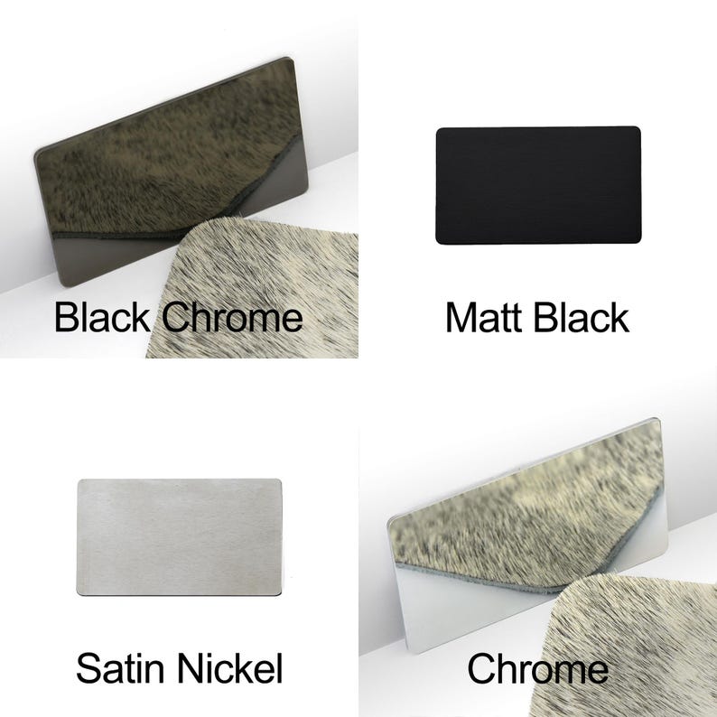 May include: Four rectangular objects with different finishes are displayed. The finishes include Black Chrome, Matt Black, Satin Nickel, and Chrome. The text labels each finish. The Black Chrome and Chrome finishes have a textured, animal-like pattern.