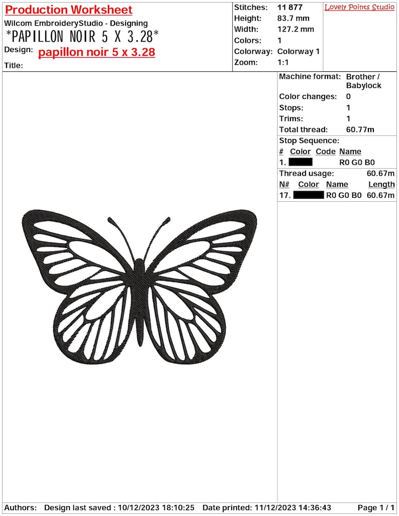 May include: Black and white embroidery design of a butterfly, titled "papillon noir 5 x 3.28". The design is 8.37 cm high and 12.72 cm wide and uses 1 color of thread.