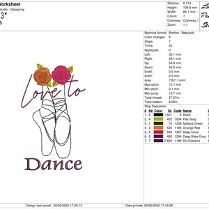 May include: An embroidery design featuring ballet shoes, roses, and the words "Love to Dance." The design includes an orange and a pink rose above the ballet shoes. The text is in a cursive font.