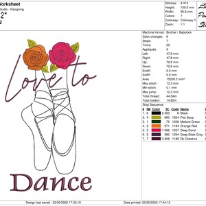 May include: An embroidery design featuring ballet shoes with the words "Love to Dance." The design includes orange and pink roses above the text. The design dimensions are 4.2 x 6.2 inches.