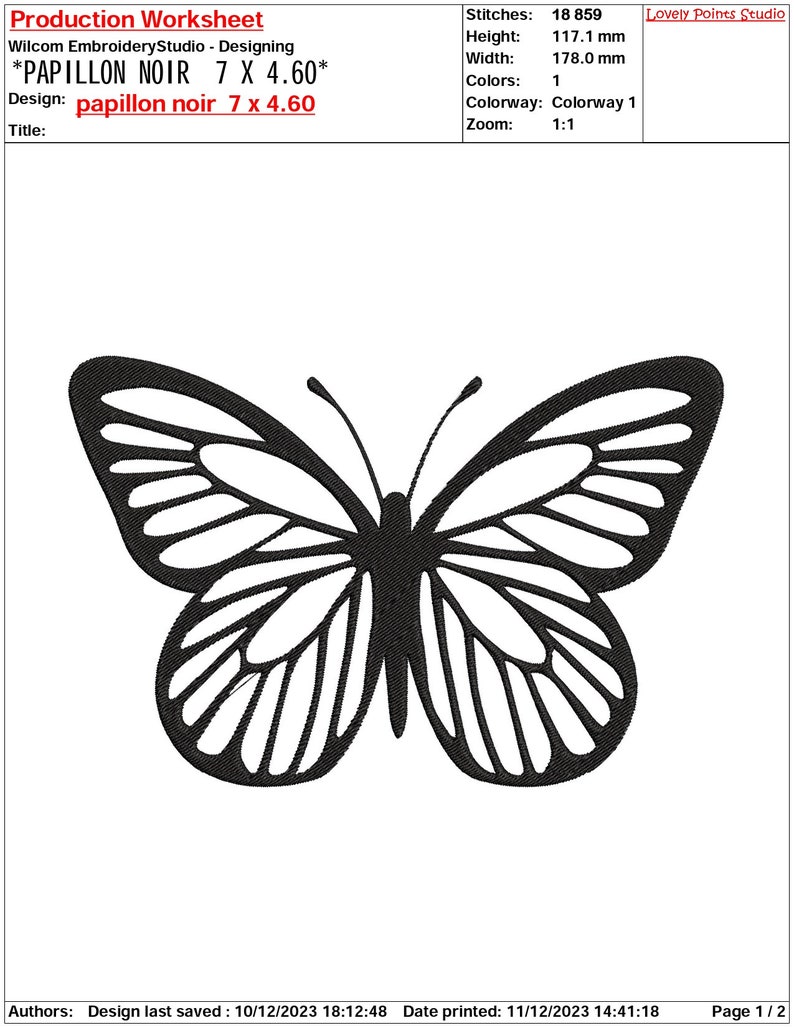 May include: Black and white embroidery design of a butterfly, titled "papillon noir 7 x 4.60".