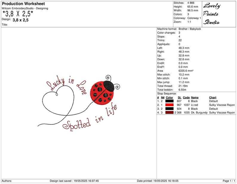 May include: An embroidery design featuring a red and black ladybug with the words "Lucky in Love Spotted in Life" in red script. The design includes a heart and a curved line. The design dimensions are 9.65 cm x 6.35 cm.