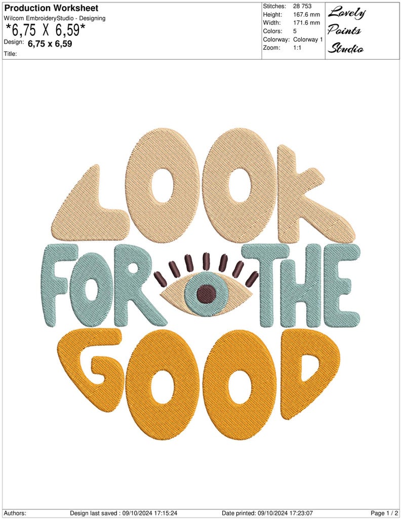 Pu&ograve; includere: Un ricamo colorato con il testo "LOOK FOR THE GOOD" in forma circolare. Le lettere sono in stile retr&ograve; con un occhio blu al centro.