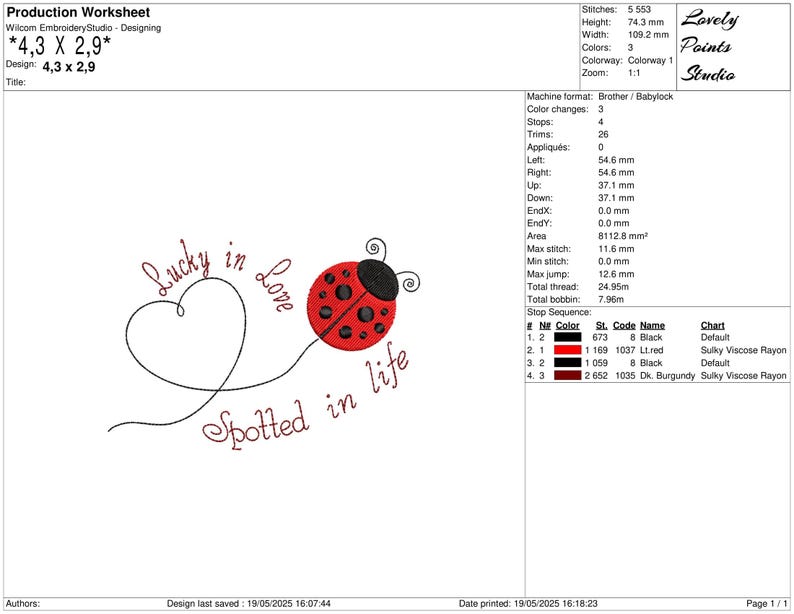 May include: An embroidery design featuring a red and black ladybug with the words "Lucky in Love Spotted in life" in a script font. The design includes a heart and a curved line. The design dimensions are 10.9 x 7.4 cm.