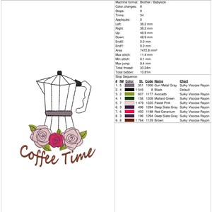 May include: An embroidery design featuring a coffee pot with a floral arrangement and the words "Coffee Time." The design includes a coffee pot, pink and red roses, and green leaves. The design is 3 inches by 3.8 inches.