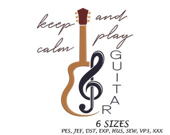 May include: An embroidered design featuring a guitar outline and a treble clef. The text reads "keep calm and play guitar." The design is in brown and black on a white background. The text "6 sizes" is also included.