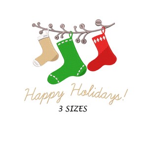 May include: Three Christmas stockings hanging on a branch with the text "Happy Holidays! 3 SIZES". The stockings are red, green, and beige.