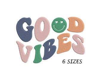 Può includere: Design di ricamo Good Vibes con un'emoticon sorridente e 6 dimensioni. Il design è in stile retrò con lettere colorate.