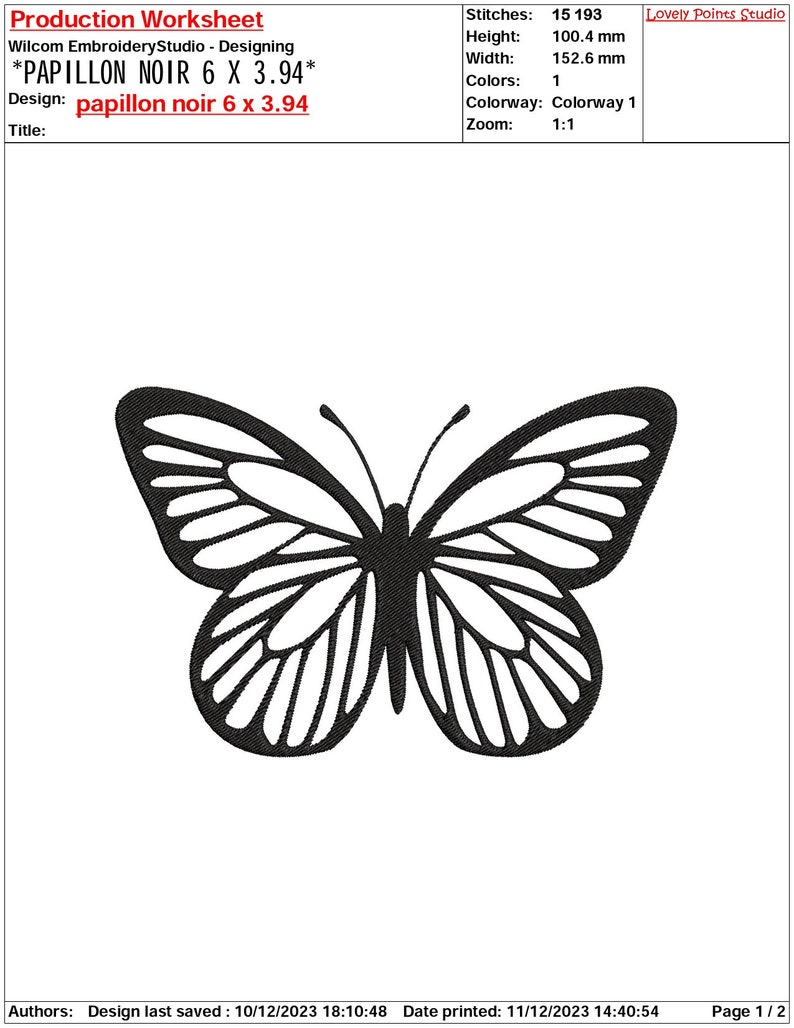 May include: Black and white embroidery design of a butterfly, titled "papillon noir 6 x 3.94". The design is 152.6 mm wide and 100.4 mm high, with 15,193 stitches.