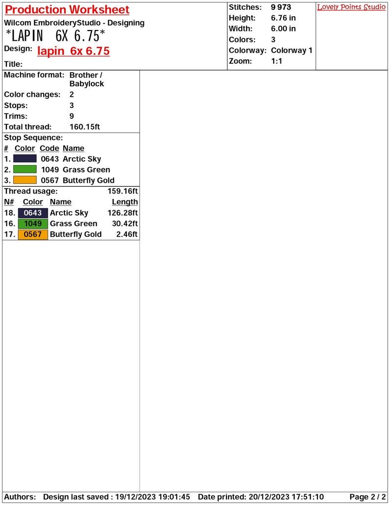 Pu&ograve; includere: Un foglio di lavoro di produzione per un design chiamato "Lapin 6x 6.75" con una lunghezza totale del filo di 160,15 piedi. Il design utilizza tre colori: Arctic Sky, Grass Green e Butterfly Gold. Il design &egrave; alto 6,76 pollici e largo 6,00 pollici.