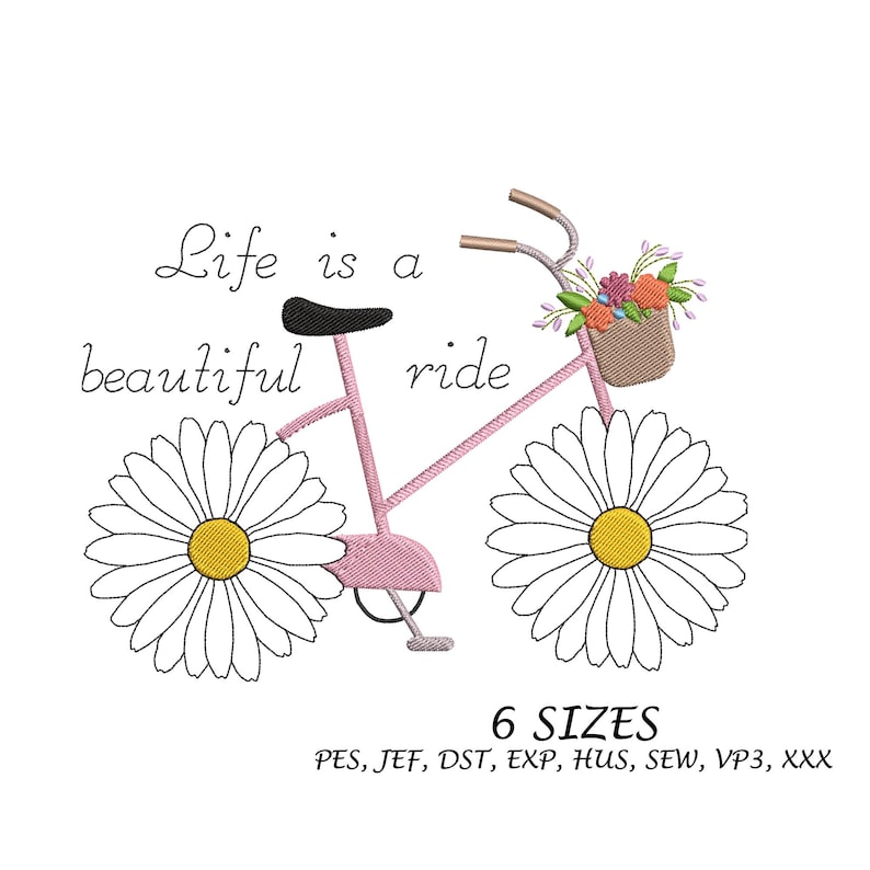 Op de afbeelding: Illustratie van een roze fiets met madeliefjeswielen en een bloemenmand. De tekst "Life is a beautiful ride" staat boven de fiets. De afbeelding bevat ook de tekst "6 SIZES".