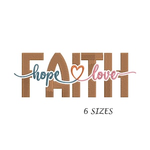 Faith Love Hope Heart Embroidery Design, 6 Sizes Digital File, Instant Download, Machine Embroidery Design, Inspirational Embroidery Design