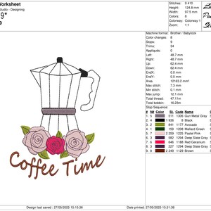 May include: An embroidery design featuring a coffee pot, roses, and the text "Coffee Time." The design is approximately 3.8 x 4.9 inches and includes various colors such as black, green, pink, and brown. The design is suitable for machine embroidery.