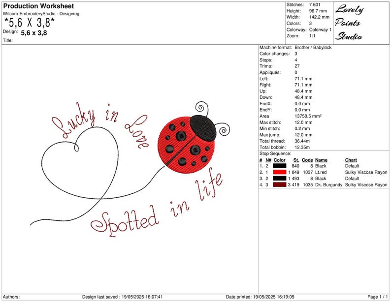 May include: An embroidery design featuring a red ladybug with black spots and a heart, with the text "Lucky in Love Spotted in Life." The design measures 5.6 x 3.8 cm.