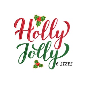 Holly Jolly Embroidery Design For Machine  ,Holly Embroidery Design, Instant Download , Digital File , exp , pes , hus , vp3 , Multi Formats