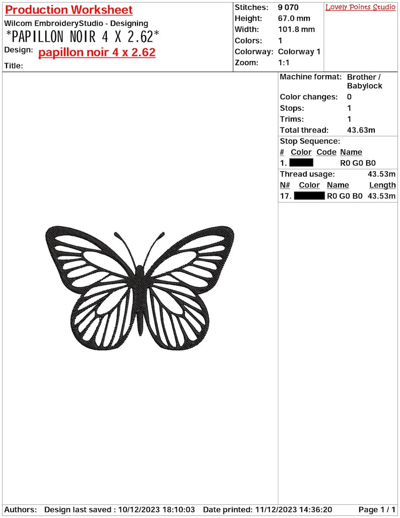 May include: Black and white embroidery design of a butterfly, titled "papillon noir 4 x 2.62". The design is 6.7 cm high and 10.18 cm wide and uses 9,070 stitches.