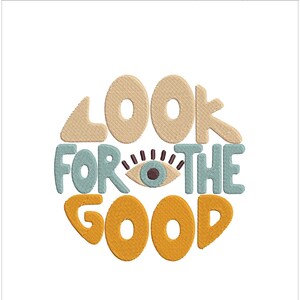 Pu&ograve; includere: Design ricamato con il testo "LOOK FOR THE GOOD" in un cerchio con un occhio stilizzato al centro. Il testo &egrave; in un font retr&ograve; con colori arancio, giallo e blu.