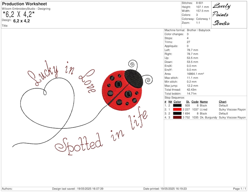 May include: An embroidery design showing a red ladybug with black spots and a heart, with the text "Lucky in Love Spotted in Life." The design measures 15.75 cm x 10.71 cm.