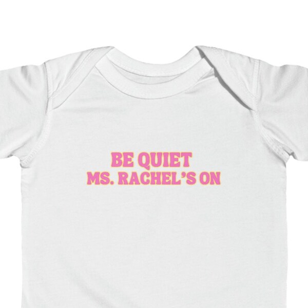 Ms Rachel Shirt, Be Quiet Ms Rachels On , ok But First Ms Rachel, Funny Toddler Shirt, Songs for Littles, Preschool Shirt