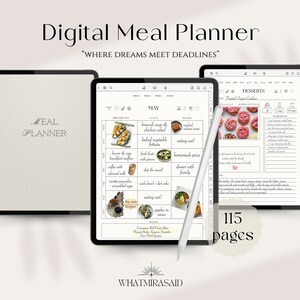 May include: A digital meal planner with 115 pages, featuring a calendar for the month of May with meal ideas and a section for desserts. The planner is displayed on a tablet with a stylus.