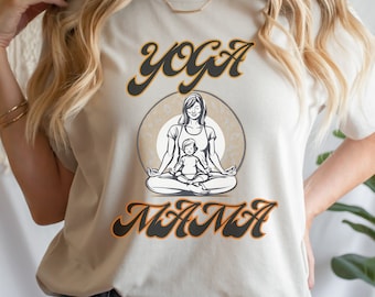 Yoga Mama Eco Tshirt, Mothers Day Sustainable Gift, Organic Shirt for Mom, Gift for Mothers Day Yoga Mom & Baby