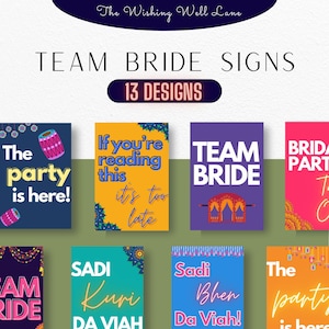 Puede incluir: Un conjunto de 13 carteles imprimibles para una boda o una despedida de soltera. Los carteles presentan una variedad de diseños y textos coloridos, incluyendo "Team Bride", "¡La fiesta está aquí!" y "Si estás leyendo esto, es demasiado tarde".