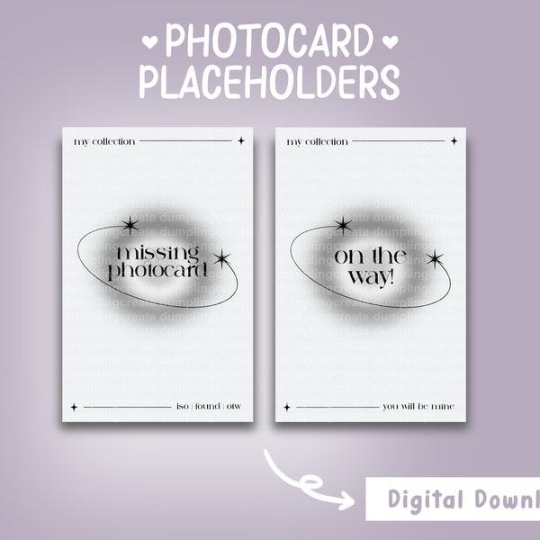Kpop Missing Photocard Place Holder | DIGITAL DOWNLOAD | Kpop Collection Supplies