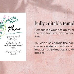 May include: A white menu template featuring a green and pink floral illustration. The text "Menu" is written in a cursive font. The menu lists the following food items: Goats cheese tart with rocket and pear, Roast sirloin beef with carrots, bone marrow and roast potatoes, Passionfruit and vanilla cheesecake.