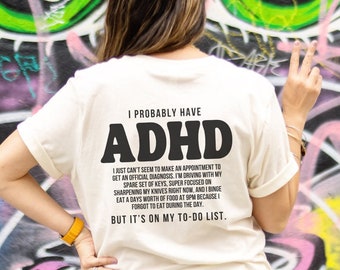 Neurodiversity ADHD Shirt Funny ADHD T Shirt Funny Gift for adhd Neurodivergent Tshirt Self Love Tee adhd Mental Health Matters Shirt