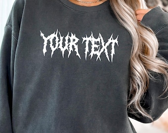 Comfort Colors Custom Song Lyric Shirt: Heavy Metal Font Birthday Gift