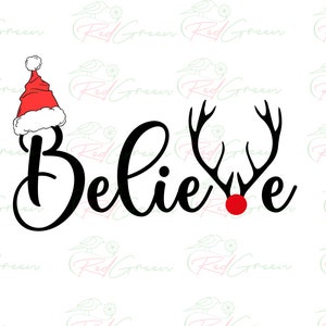 Believe Christmas SVG, Believe Svg, Believe cut files svg, Believe Silhouette Cricut ,Believe in Christmas Svg, Christmas Svg, Png