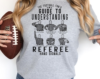 Funny Football Referee Hand Signals Shirt: Sarcastic Football Fan Gift
