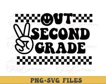 Peace Out Second Grade SVG: Ende der Schule Cut Files (PNG, SVG)