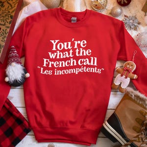 Home Alone Christmas Sweatshirt: Funny 'Les Incompétents' Movie Gift