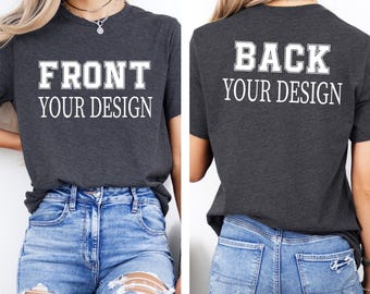 Custom Front & Back Print Shirt: Personalized Design Apparel